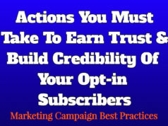 Actions You Must Take To Earn Trust & Build Credibility Of Your Opt-in Subscribers business Business Tools Actions You Must Take To Earn Trust Build Credibility Of Your Opt in Subscribers 238x178