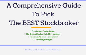 finance Finance &#038; Investing A Comprehensive Guide To Pick The BEST Stockbroker 300x194
