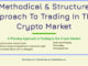 entrepreneur Entrepreneur A Methodical and Structured Approach To Trading In The Crypto Market 80x60