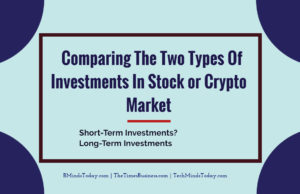 finance Finance &#038; Investing Comparing The Two Types Of Investments In Stock or Crypto Market 300x194