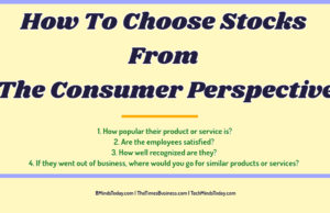 finance Finance &#038; Investing How To Choose Stocks From The Consumer Perspective 300x194