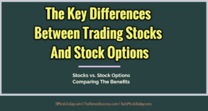 entrepreneur Entrepreneur The Key Differences Between Trading Stocks And Stock Options 300x160