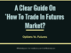 entrepreneur Entrepreneur A Clear Guide On    How To Trade In Futures Market  80x60