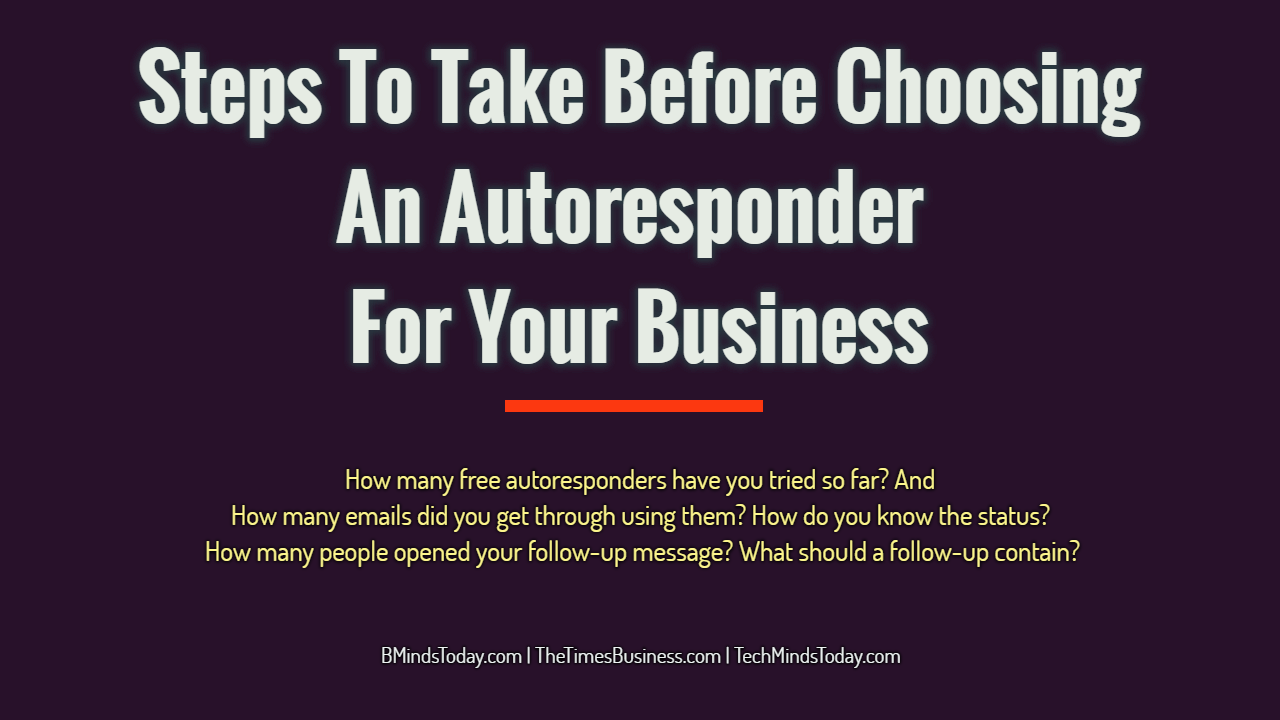 Steps-To-Take-Before-Choosing-An-Autoresponder-For-Your-Business Steps-To-Take-Before-Choosing-An-Autoresponder-For-Your-Business Steps To Take Before Choosing An Autoresponder For Your Business autoresponder Steps To Take Before Choosing An Autoresponder For Your Business Steps To Take Before Choosing An Autoresponder For Your Business