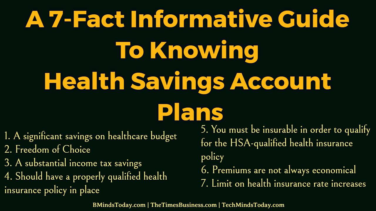 A-7-Fact-Informative-Guide-To-Knowing-Health-Savings-Account-Plans A-7-Fact-Informative-Guide-To-Knowing-Health-Savings-Account-Plans A 7-Fact Informative Guide To Knowing Health Savings Account Plans health savings account A 7-Fact Informative Guide To Knowing Health Savings Account Plans A 7 Fact Informative Guide To Knowing Health Savings Account Plans