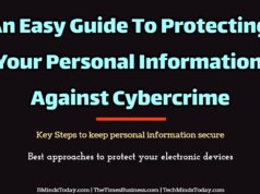 An Easy Guide To Protecting Your Personal Information Against Cybercrime