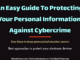 An Easy Guide To Protecting Your Personal Information Against Cybercrime entrepreneur Entrepreneur An Easy Guide To Protecting Your Personal Information Against Cybercrime 80x60