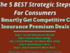entrepreneur Entrepreneur The 5 BEST Strategic Steps For Consumers To Smartly Get Competitive Car Insurance Premium Deals 100x75